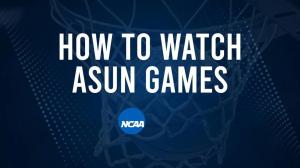 How to Watch ASUN College Basketball Games - Wednesday, February 26
