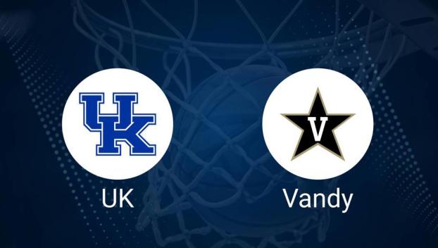 How to Watch Kentucky vs. Vanderbilt on TV or Live Stream - February 19