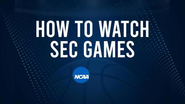 How to Watch SEC Women's College Basketball Games - Sunday, March 2